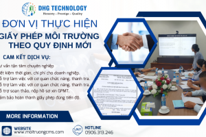 XIN CẤP GIẤY PHÉP MÔI TRƯỜNG THEO QUY ĐỊNH MỚI NĂM 2025