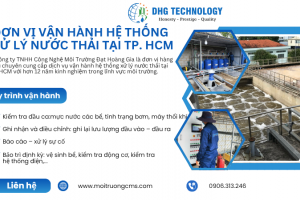 VẬN HÀNH HỆ THỐNG XỬ LÝ NƯỚC THẢI TẠI THÀNH PHỐ HỒ CHÍ MINH