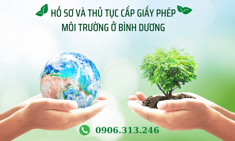 ho so va thu tuc cap giay phep moi truong o binh duong