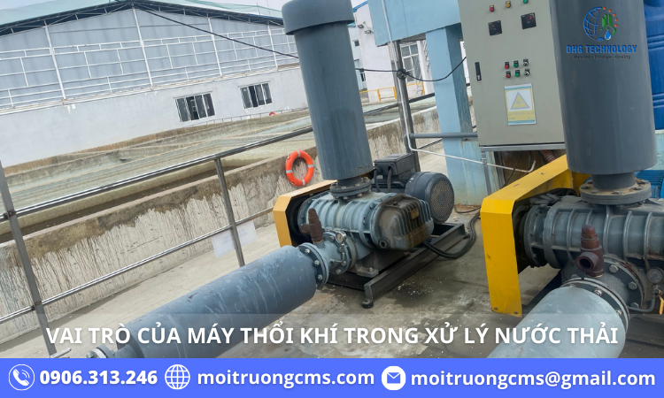 vai tro cua may thoi khi trong xu ly nuoc thai